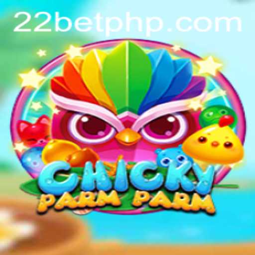 Exploring the Thrills of ChickyParmParm with 22BET