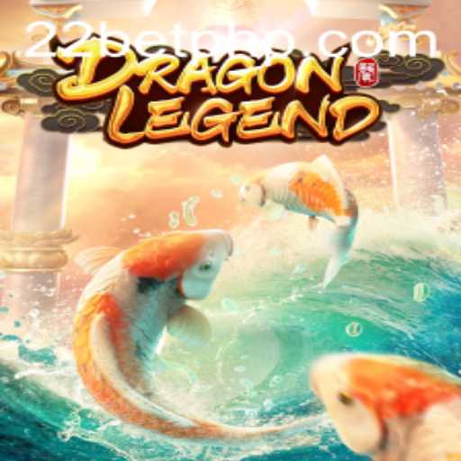 Discover the Thrilling World of DragonLegend at 22BET