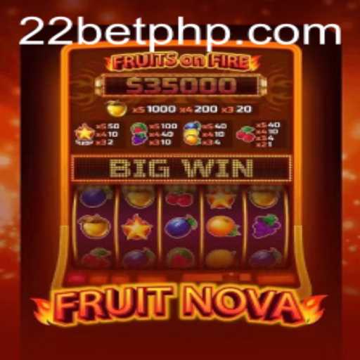 Discover the Thrilling World of FruitNova with 22BET