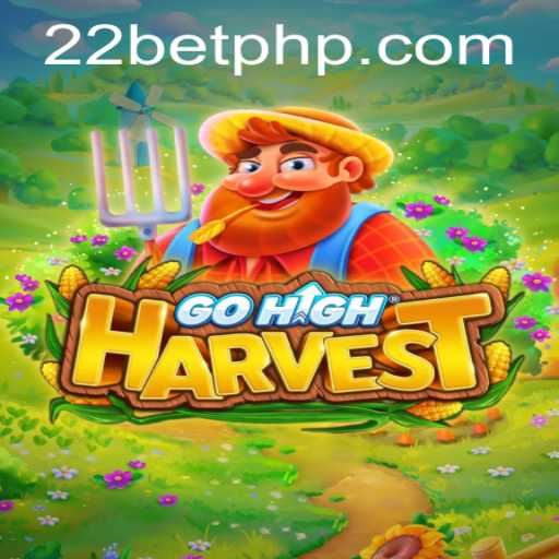 Exploring the Exciting World of GoHighHarvest and 22BET