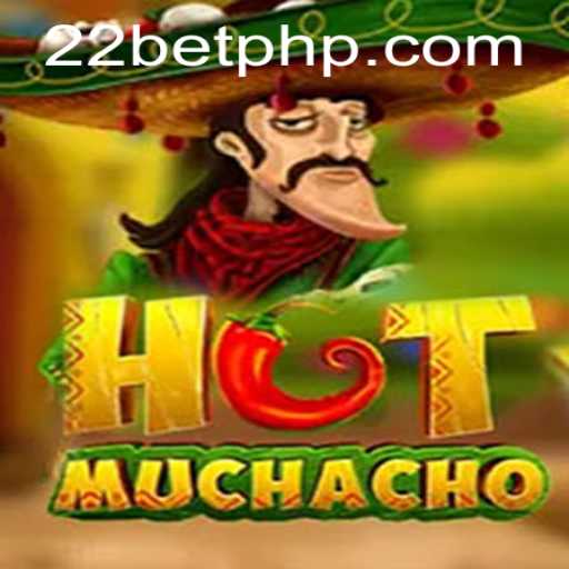 Exploring 'HotMuchacho': A Thrilling Adventure by 22BET