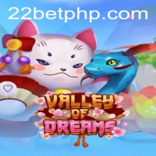 Exploring the Enchanting Realm of 'Valley of Dreams' with 22BET